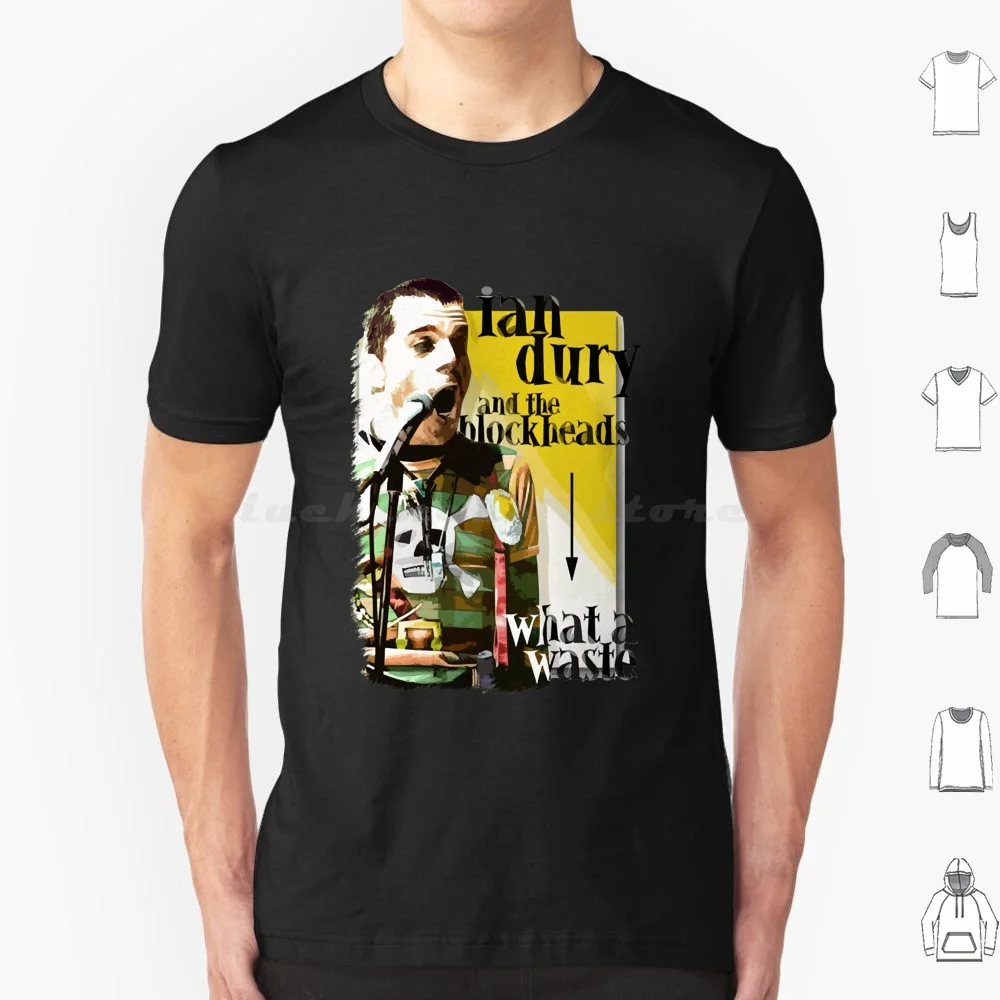 Ian Dury And The Blockheads T Shirt Men Women Kids 6xl Ian Dury And The Blockheads What A Waste Ian Dury The Blockheads The