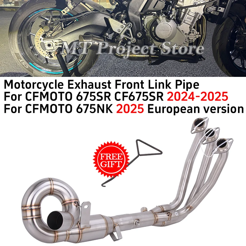 

For CFMOTO 675SR CF675SR 2024 2025 Motorcycle Exhaust System Escape Front Mid Link Pipe For CFMOTO 675NK 2025 European version