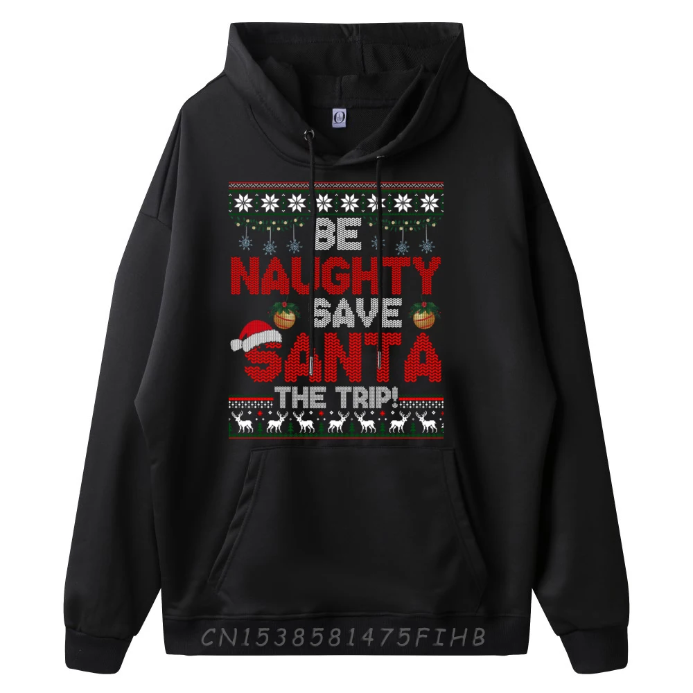 Naughty Save Santa the Trip Ugly Xmas Sweater Graphic Sweatshirts Polyester Man Unisex Long Sleeve Hoodie Men Camisa