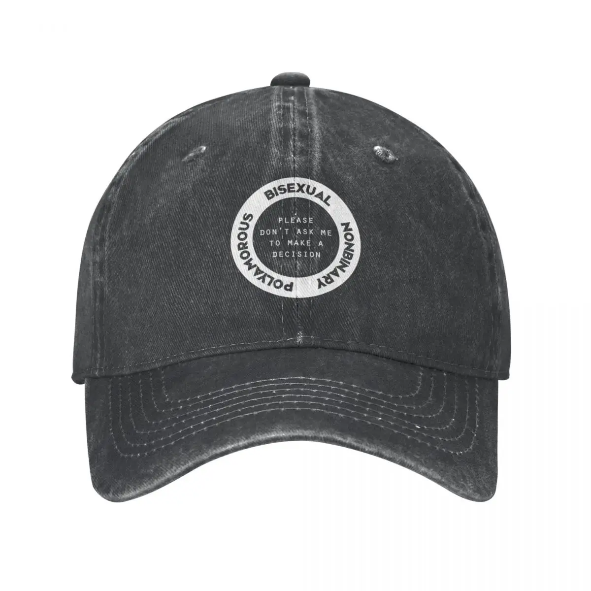 Please don't ask me to make a decision (bisexual, nonbinary, polyamorous) white Cowboy Hat Rugby birthday Golf Women Caps Men's