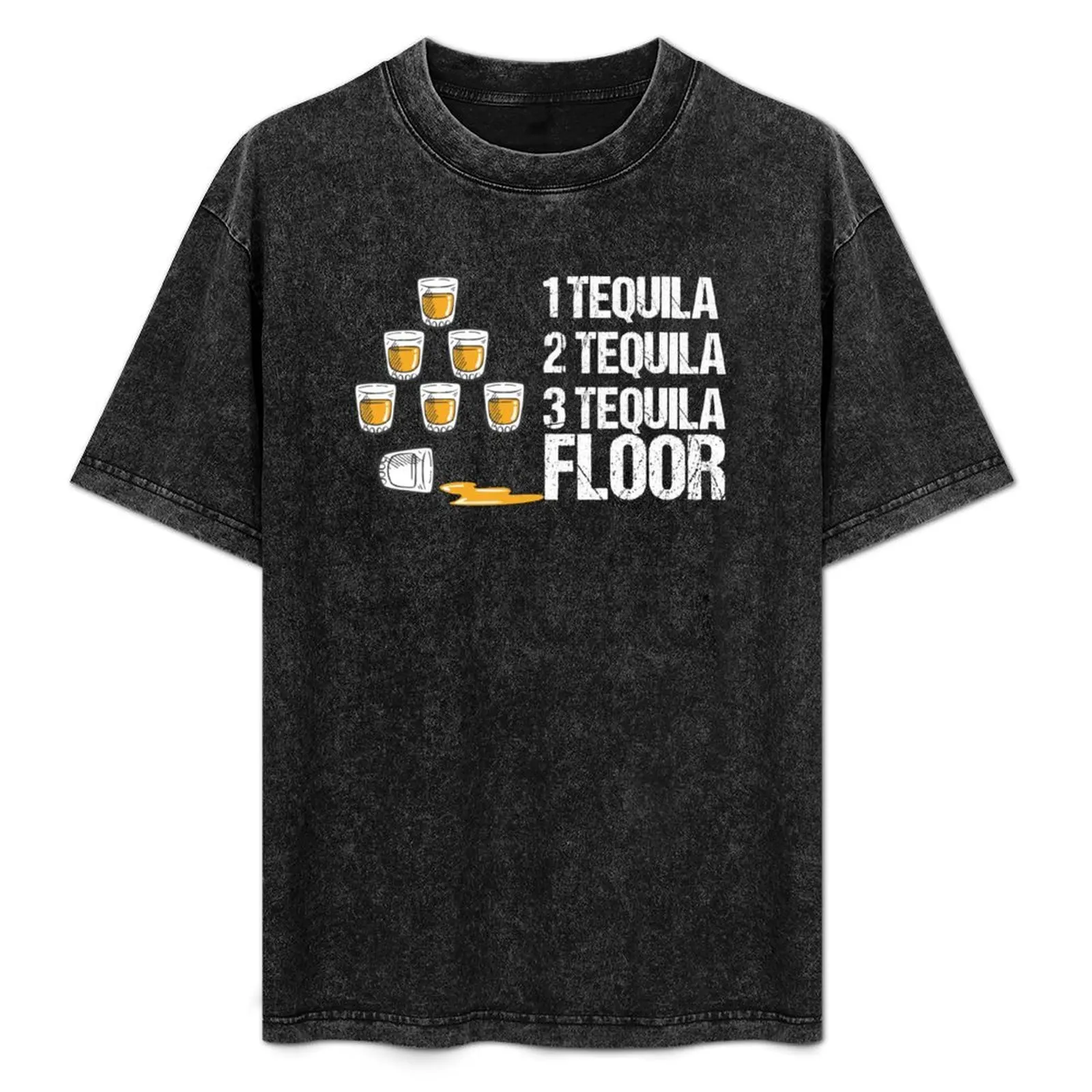 1 Tequila 2 Tequila 3 Tequila Floor Alcohol Gift T-Shirt Casual All Match Short Sleeve T-Shirt