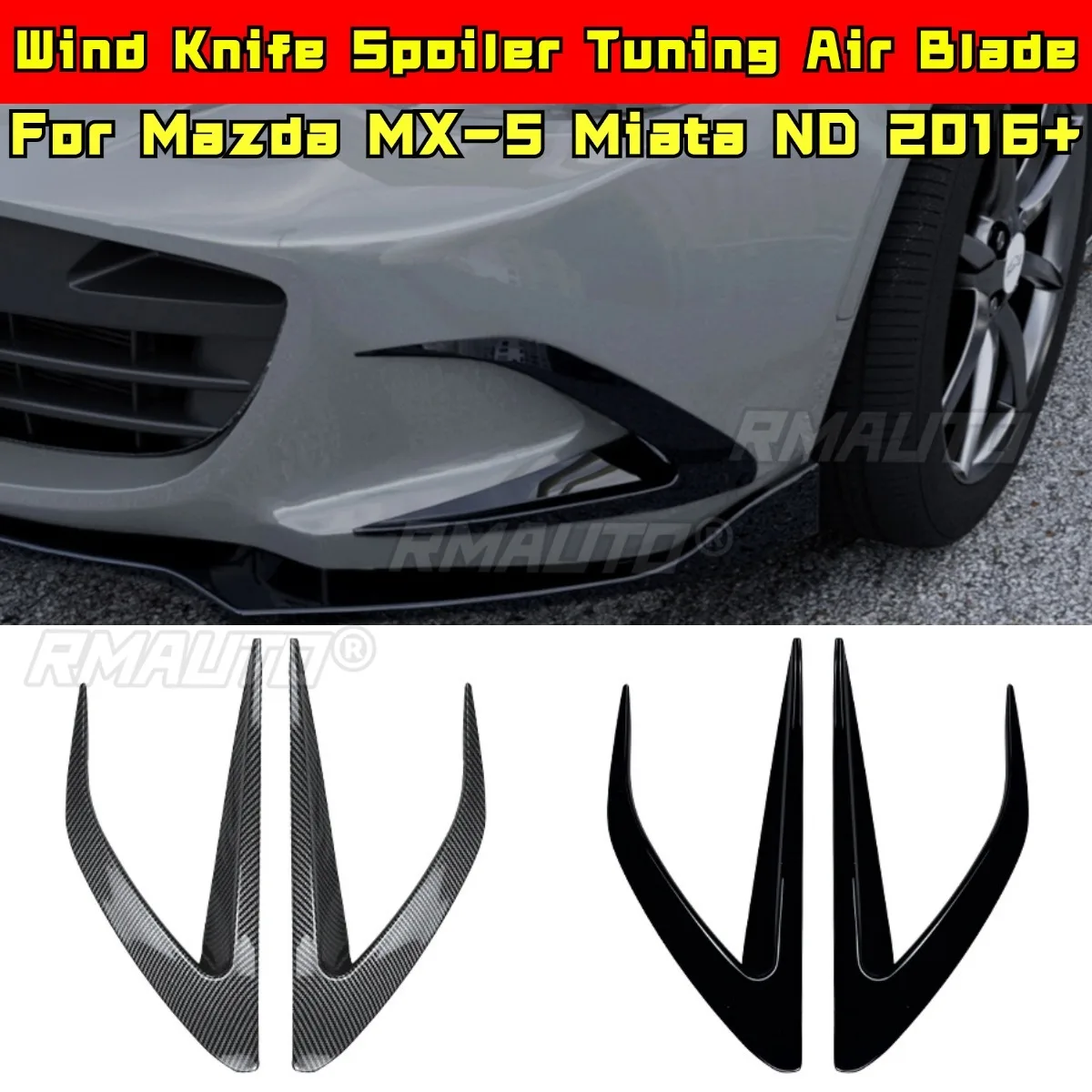 

For Mazda MX-5 Miata ND 2016+ Body Kit Wind Knife Spoiler Tuning Air Blade Front Bumper Side Splitter Car Accessories
