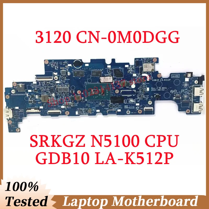 For Dell 3120 CN-0M0DGG 0M0DGG M0DGG W/SRKGZ N5100 CPU Mainboard GDB10 LA-K512P Laptop Motherboard 100% Full Tested Working Well