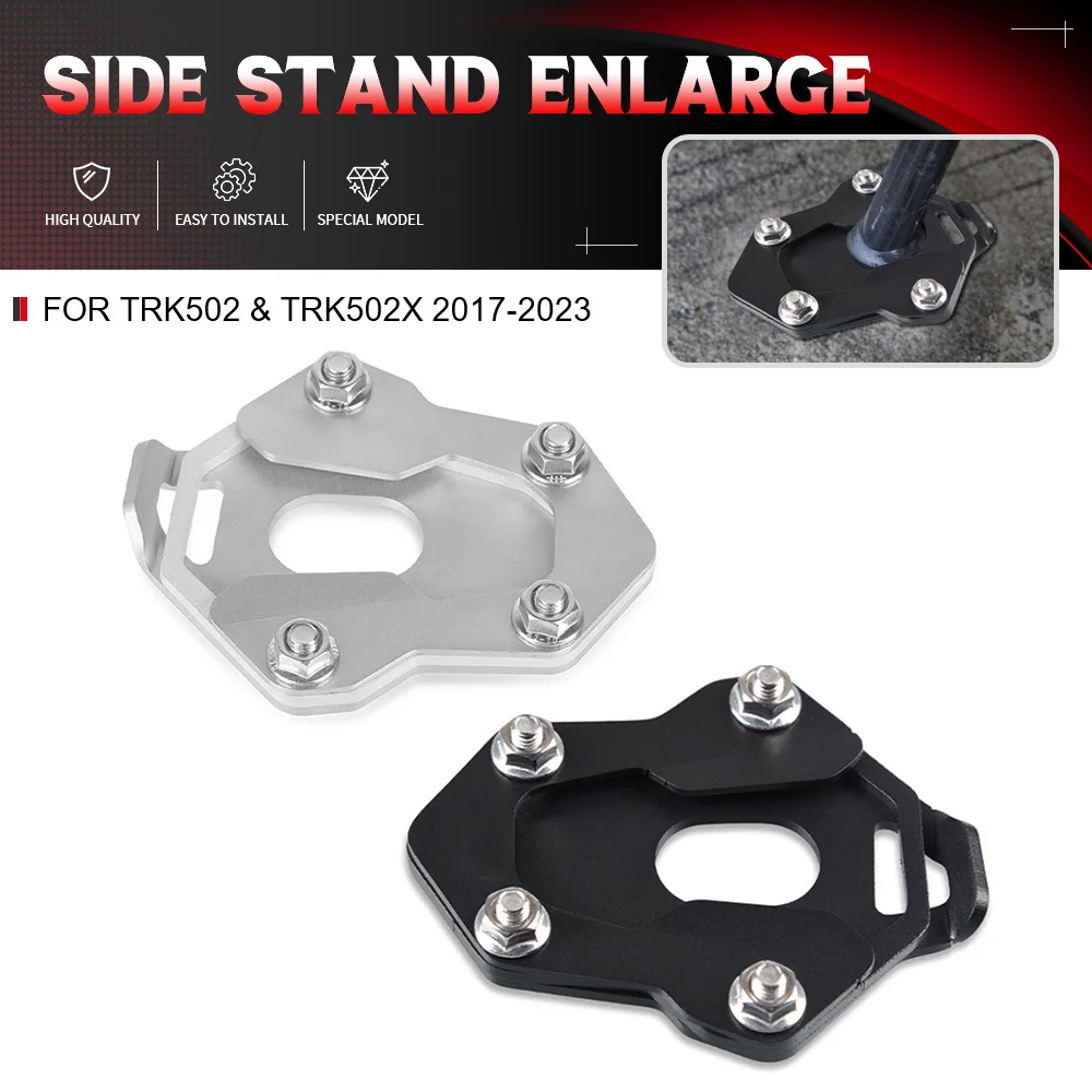 

For Benelli TRK502 & TRK502X 2017-2023 Motorcycle Accessories Kickstand Foot Side Stand Motorbike Extension Pad Support Plate