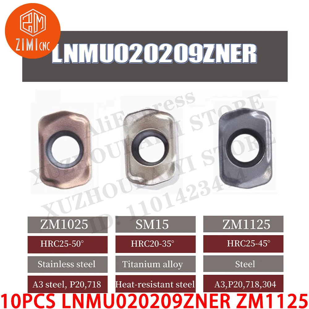 10PCS LNMU020209ZNER ZM1125 High Speed Feed Carbide Face milling Slotting Inserts CNC tools metal lathe mechanical cutting tools