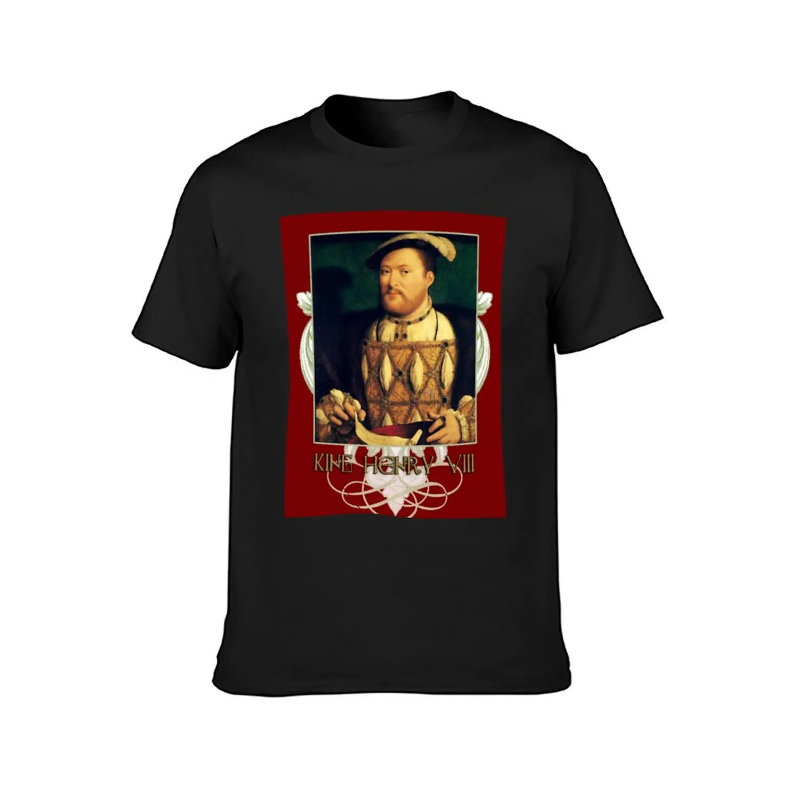 Henry Eight, King of England by ACCI T-Shirt summer top sublime cute clothes new edition clothes for men