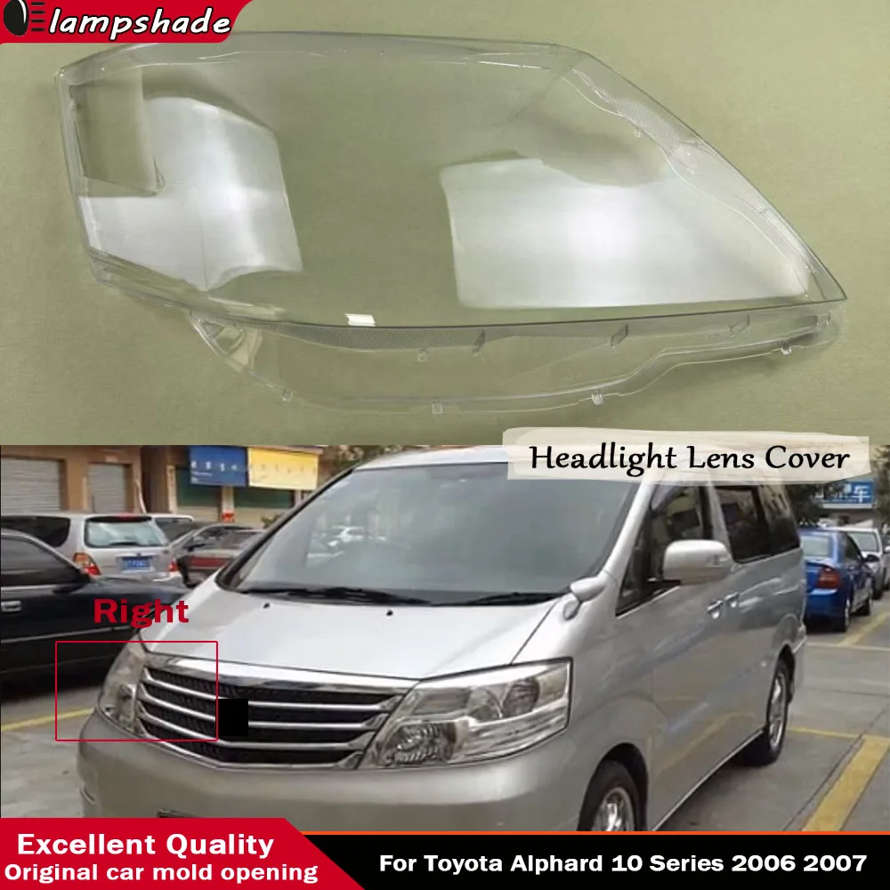 

For Toyota Alphard 10 Series 2006 2007 Headlamps Lens Glass Shell Masks Transparent Lampshade Shade Car Front Headlight Cover