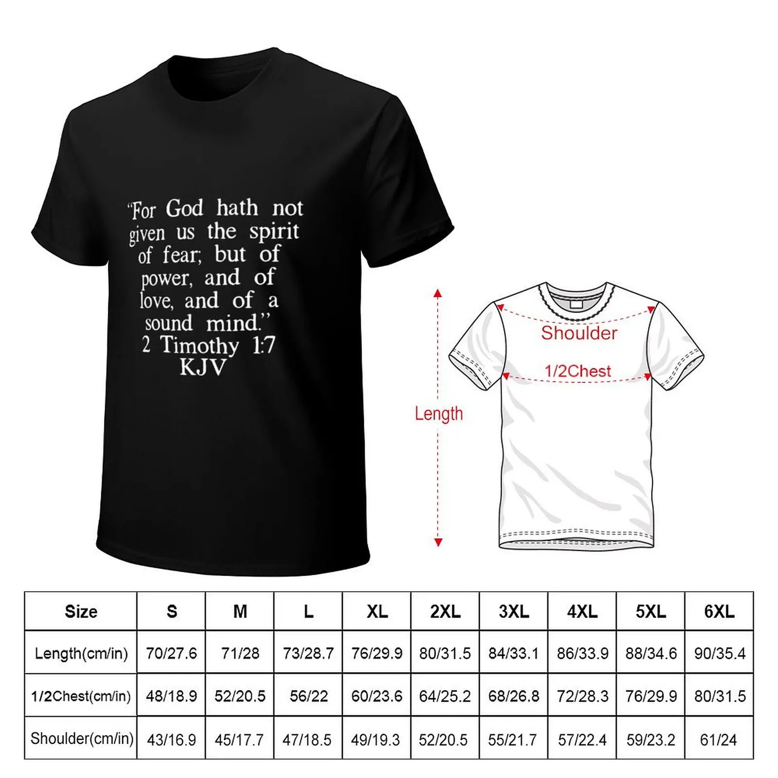 2 Timothy 1:7 KJV (White Font) T-Shirt Work Wear Lightweight Tee