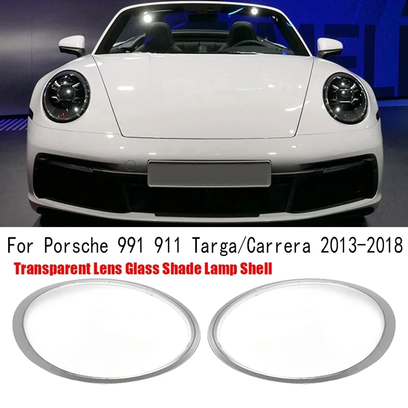 

Car Headlight Shade Front Clear Lens Cover For Porsche 991 911 Targa/Carrera 2012-2018