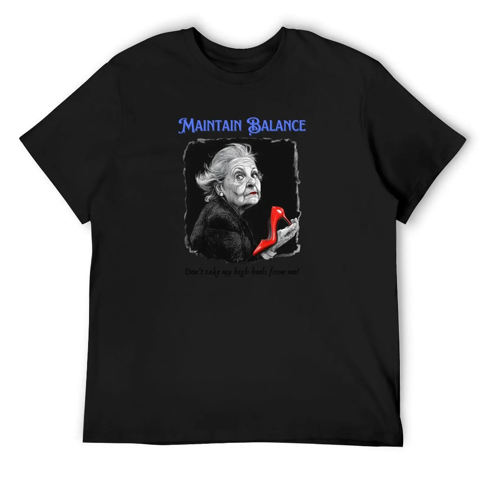 

Maintain Balance T-Shirt valentines clothes for a boy funny costumes cute clothes T-shirt men
