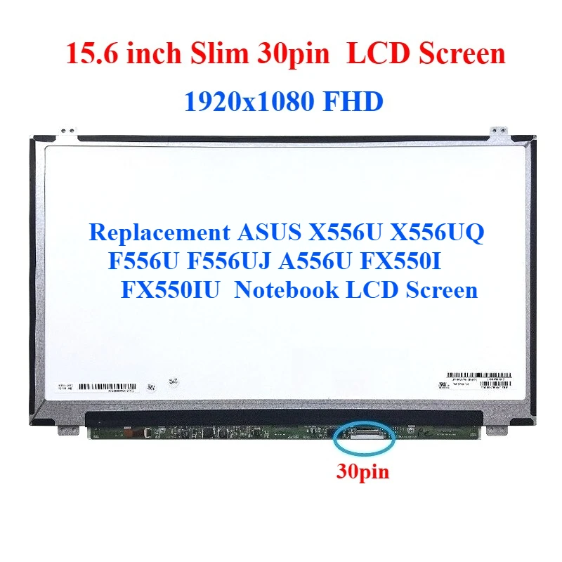 

For ASUS X556U X556UQ F556U F556UJ A556U FX550I FX550IU Notebook LCD Screen
