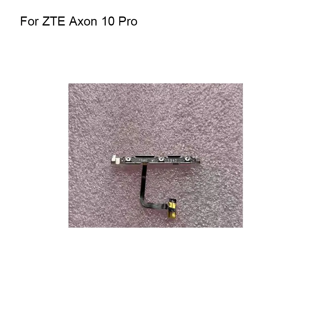 For ZTE Axon 10 Pro Power Button Flex Cable For ZTE Axon 10Pro Power On Off Connector