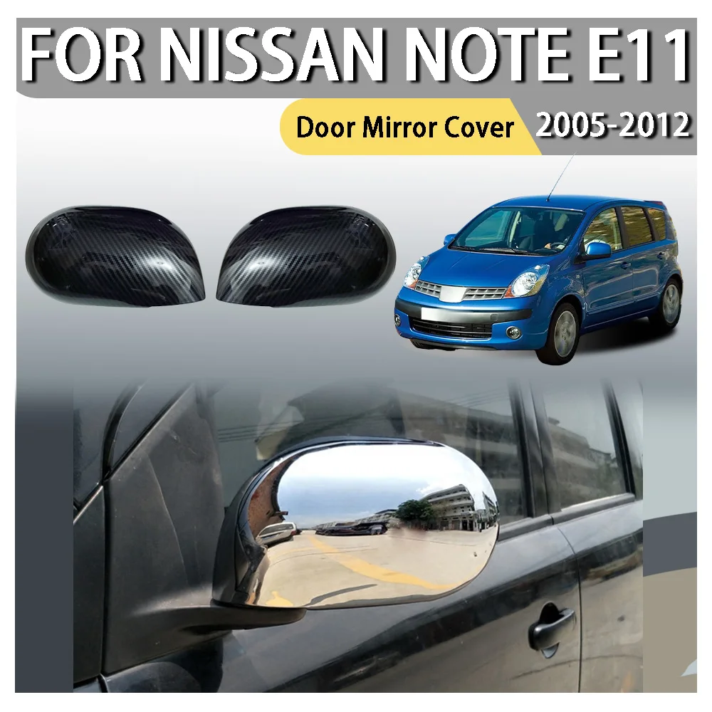 

Car Rearview Accessories Door Mirror Cover For Nissan Note E11 2005 2006 2007 2008 2009 2010 2012 Car Decoration Car Upgrade