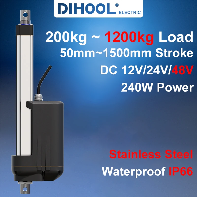 

12000N Linear Actuator 200kg~1200kg Load 50mm~1400mm Stroke 12V 24V 48V 240W Electric Lifting Motor Adjustable Telescopic Rod