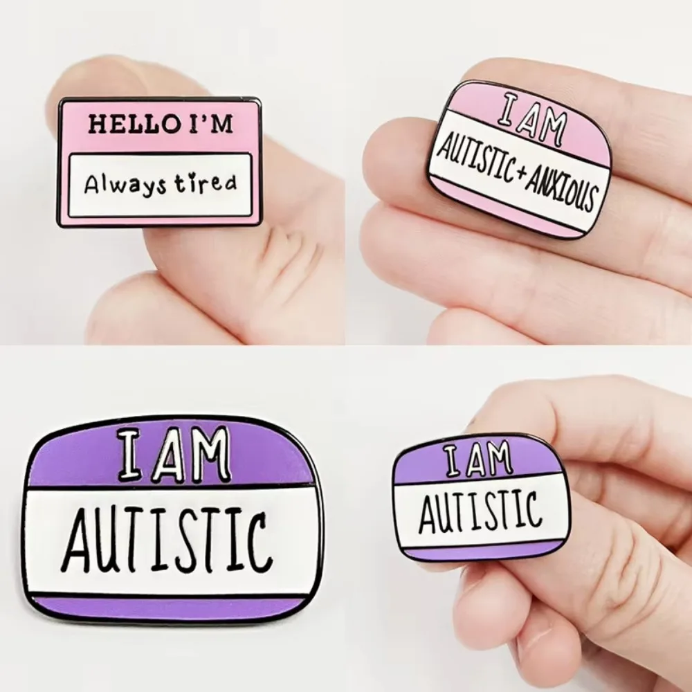 Hello I’m Always Tired Badge Name Tag Enamel Pin Brooches I Am Autistic and Anxious Enamel Pin Mental Health Autism Brooches