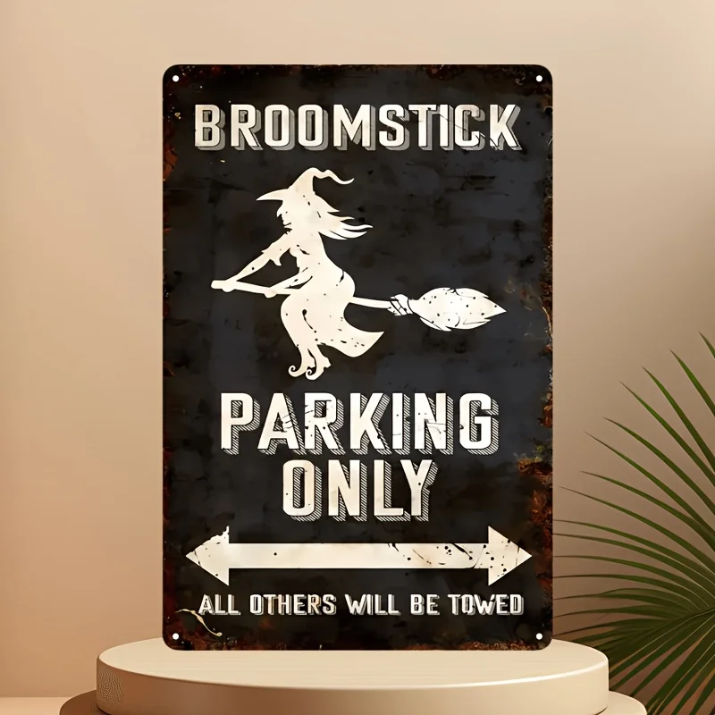 Vintage Halloween Metal Sign - Witch and Broom Parking Design, Suitable for Kitchen, Bedroom, Cafe, Bar Wall Decoration - Retro Home Decoration, 30.48X 20.32cm