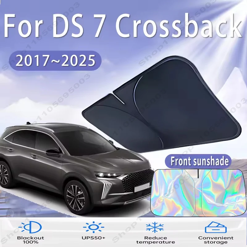 Front Windshield Sun Shade For DS 7 Crossback 2017~2025 Custom Fit Foldable UV Reflective Sun Heat Protection Car Interior