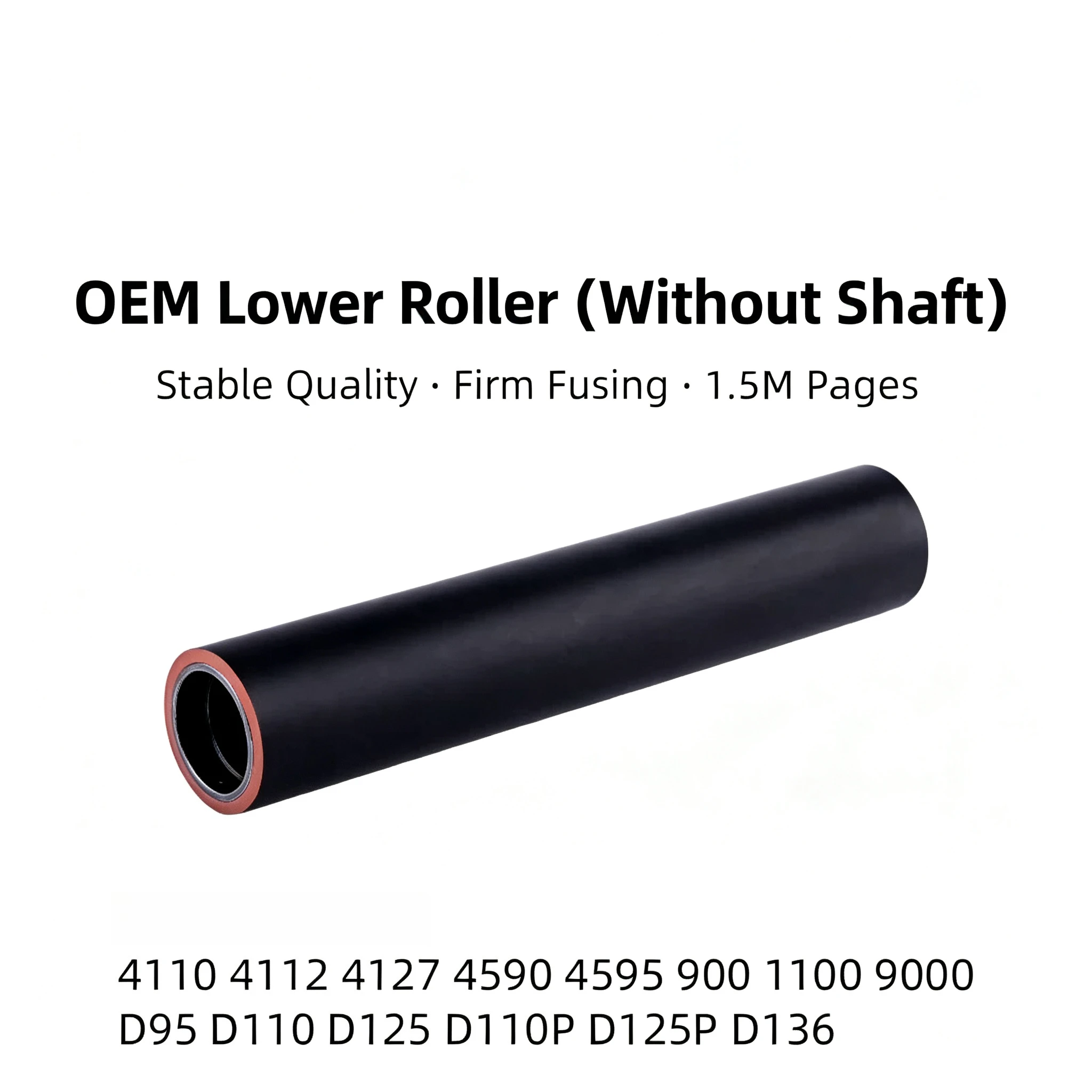 Oem Lower Fuser Roller for Xerox 4110 4112 4127 4590 4595 900 1100 9000 D95 D110 D125 D110P D125P D136 Fuser Pressure Roller