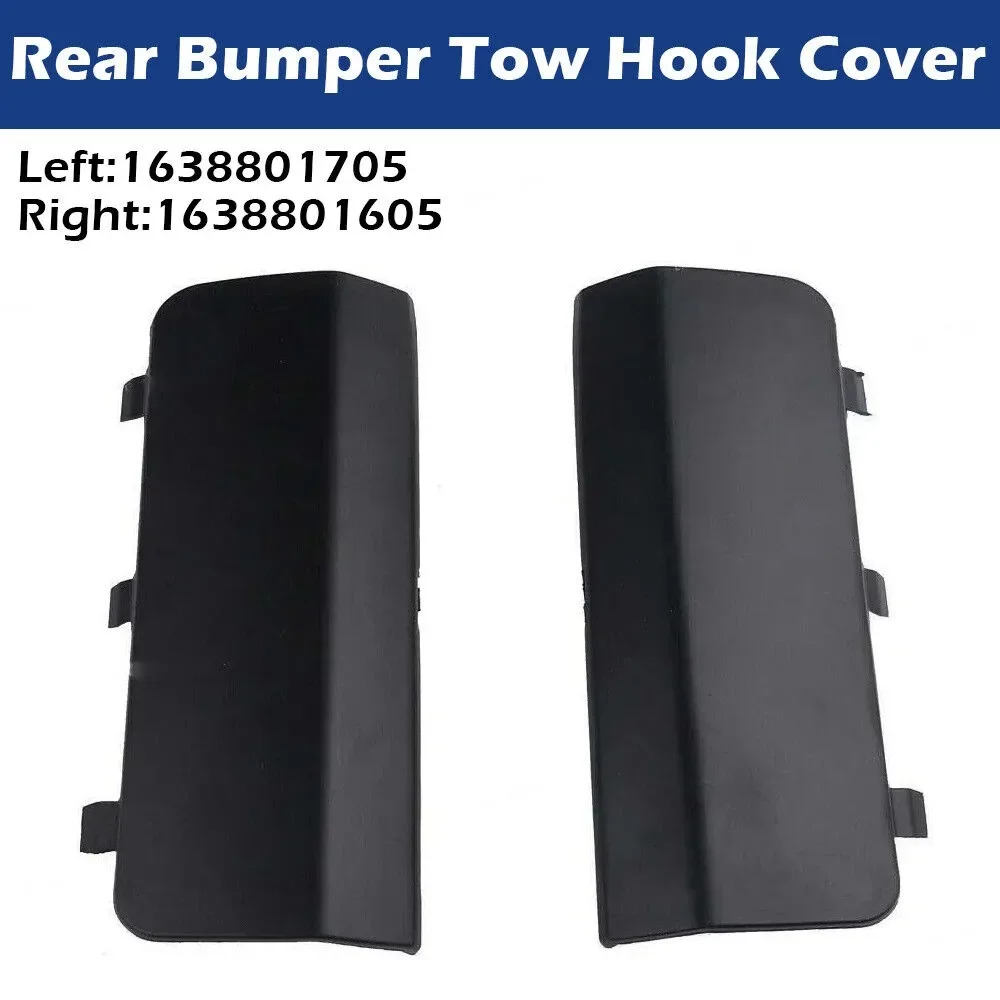 For Benz ML-Class ML320 ML350 ML430 ML500 ML55 AMG Pair Car Left Right Rear Bumper Tow Hook Cover 1638801705 1638801605 Replace