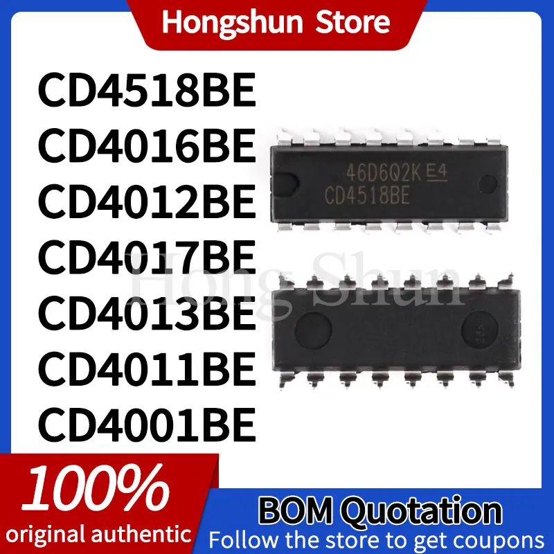 

CD4518BE CD4016BE CD4012BE CD4017BE CD4013BE CD4011BE CD4001BE Hard PC casing