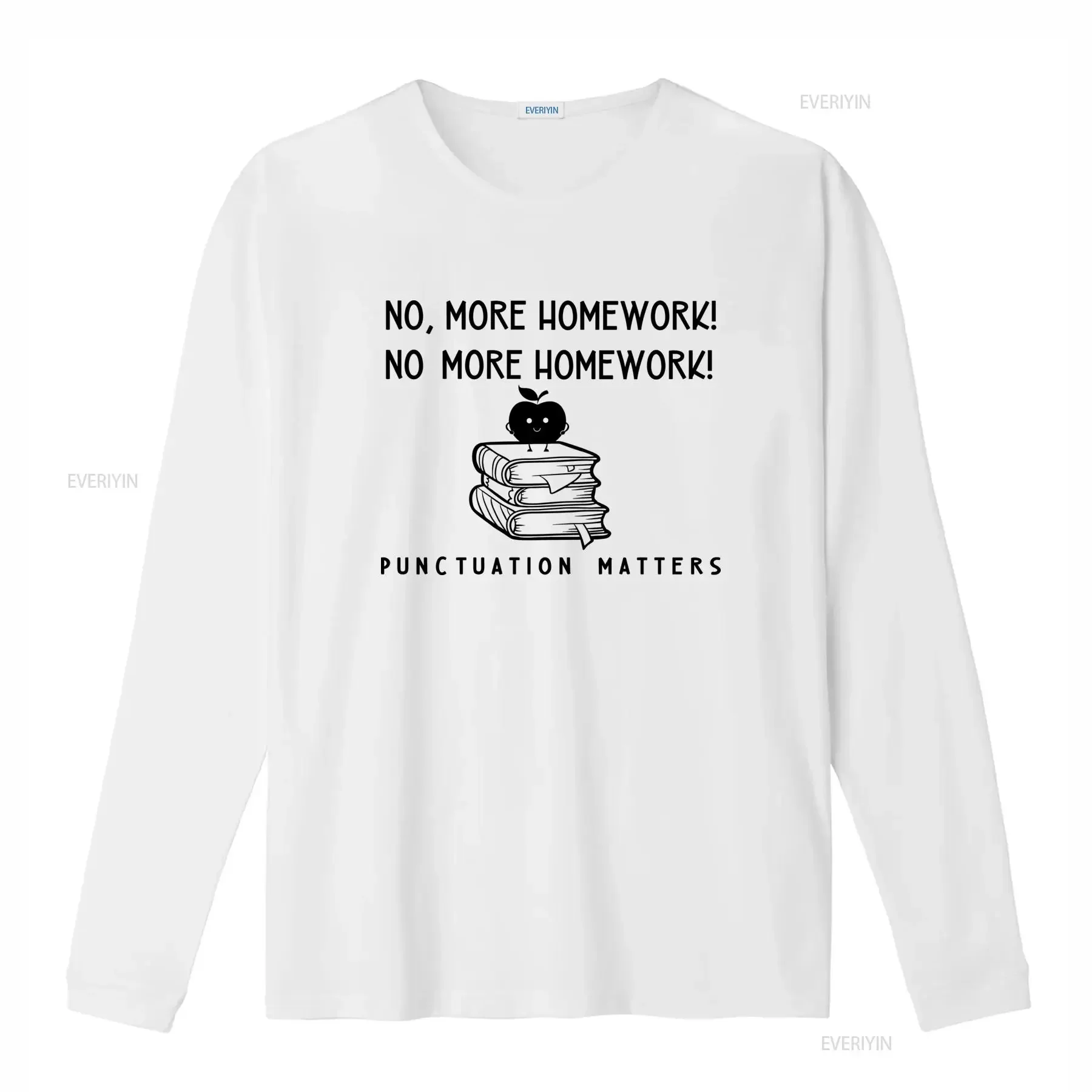 English Teacher Punctuation Matters T Shirt No More Homework Design Cute Esl Saves Lives Funny Grammar Lovers vintage Washed