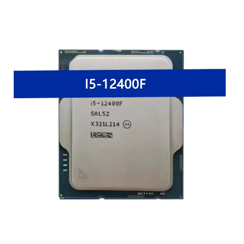 I5-12400F CPU Processor 6-Core 12 Thread Turbo Frequency 4.4ghz 18m Cache Bulk