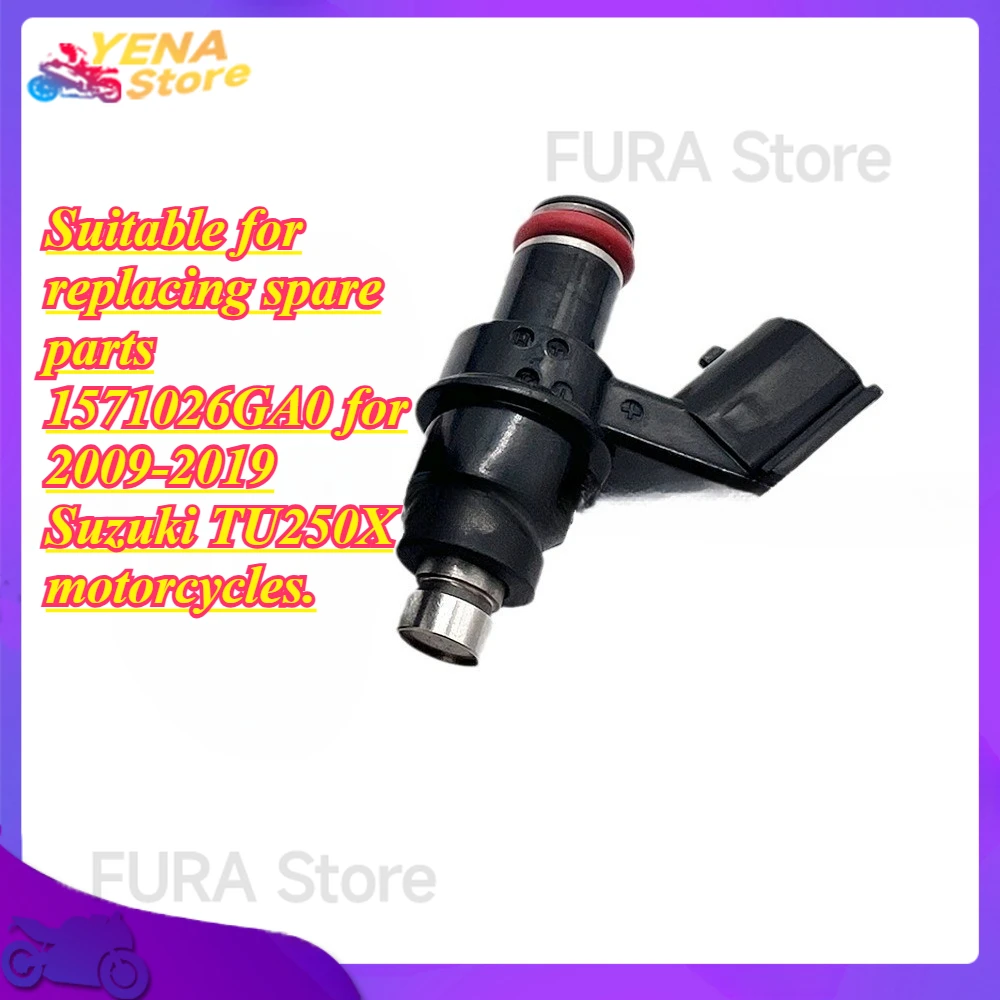 

Motorcycle fuel injector 15710-26GA0 is suitable for replacing spare parts 1571026GA0 for 2009-2019 Suzuki TU250X motorcycles.