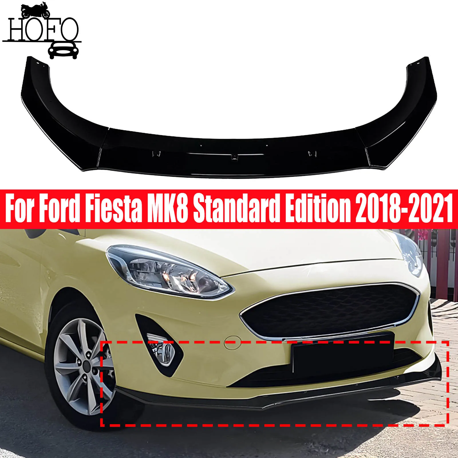 

For Ford Fiesta MK8 Standard Edition 2018-2021 Car Front Bumper Spoiler Lip Lower Splitter Blade