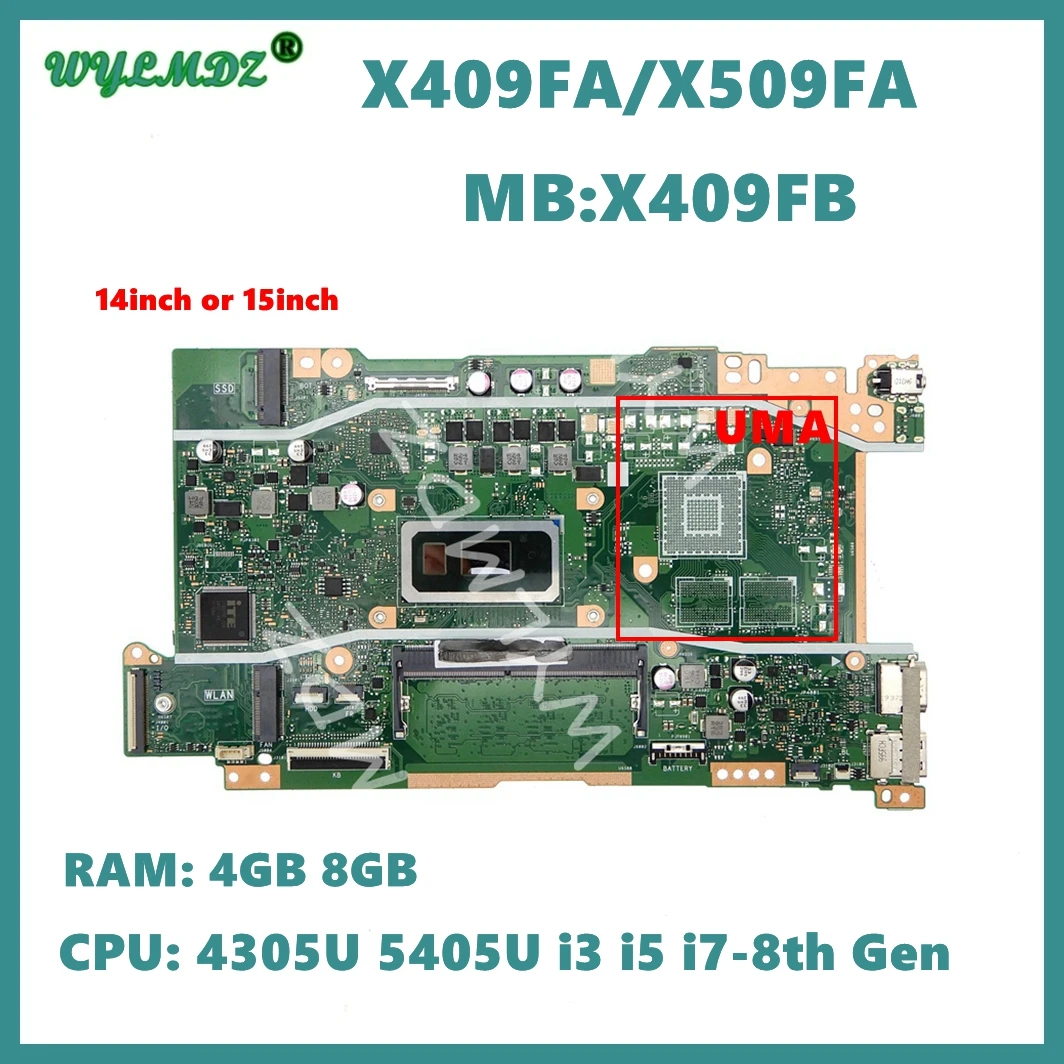 X409FA UMA Mainboard For ASUS X409FA X509FA A409F F409F F509F A509F X409FB X509FB X409FJ X409FL X509FL Laptop Motherboard