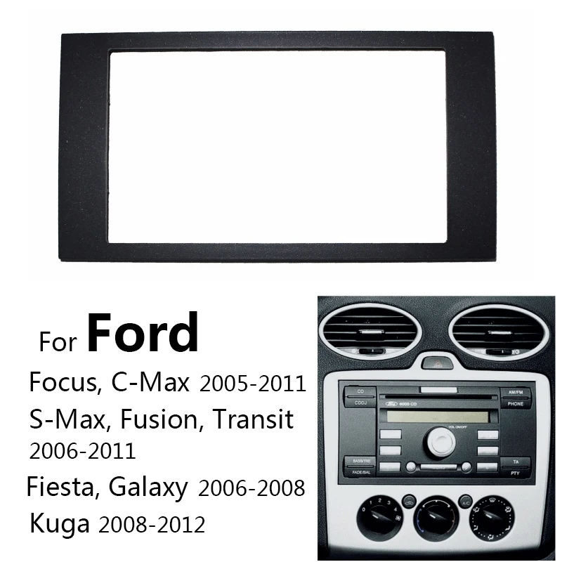 Car Radio Fascia For FORD Focus II C-Max S-Max Fusion Fiesta 2005-2011 Frame Kit Dash Mount Adapter Trim Panel Faceplate Bezel