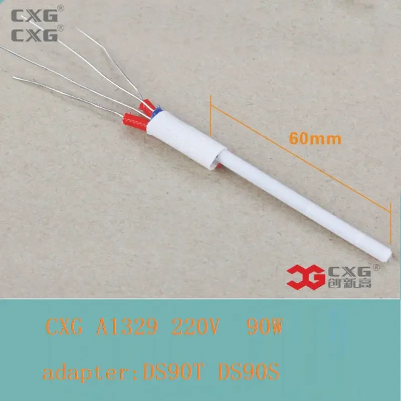 CXG A1329 220V 90W Ceramic heater adaptation heating element for DS90T DS90S soldering iron heating