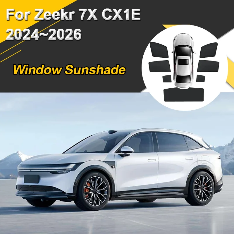 Car Sunshades For Zeekr 7X 2024~2026 2025 CX1E Sun Shades Heat Insulation Window Curtain Auti-UV Windshield Visors Accessories