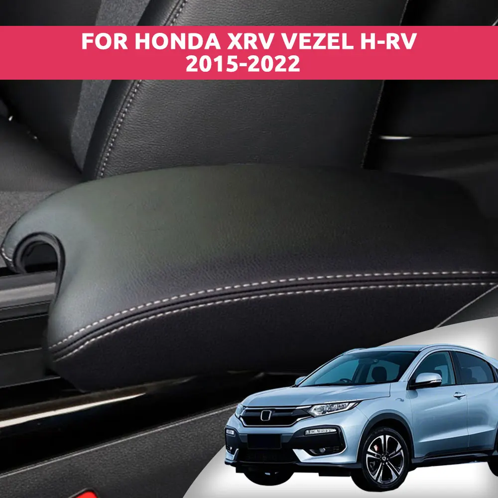 For Honda XRV Vezel H-RV 2015-2022 Microfiber Leather Car Armrest Cover | OEM Fit Anti-Tear Insulation Car Interior Protector