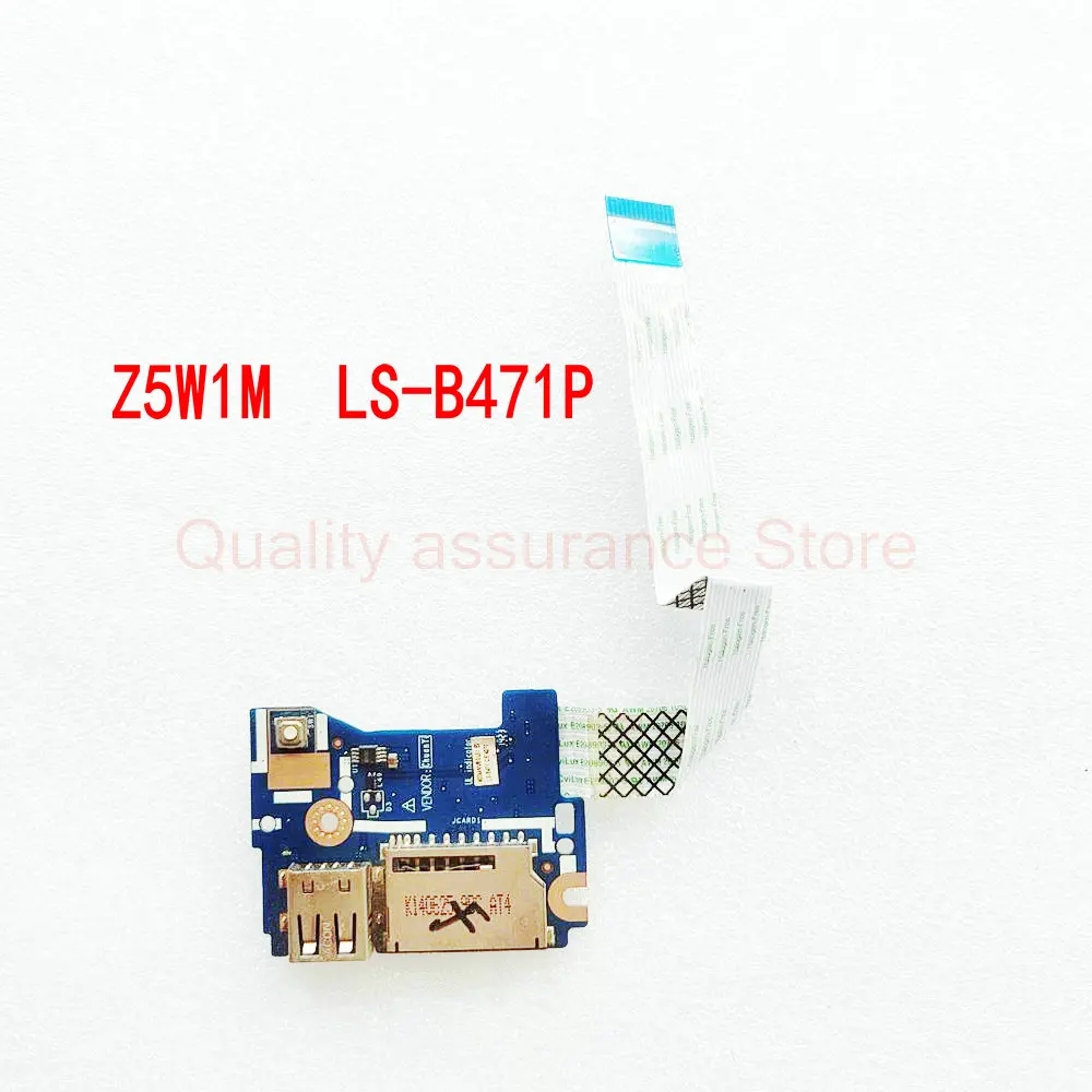 Z5W1M LS-B471P For Acer Aspire ES1-511 ES1-521 E15 ES1-522 ES1-520 laptop Power Laptop USB Jack Power Button Board 455MNVBOL01