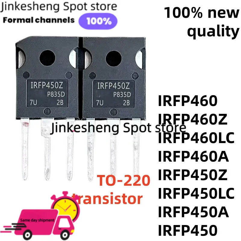 100% New Quality 5PCS IRFP460 IRFP460Z IRFP460LC IRFP450Z TO-247IRFP450A IRFP450LC IRFP450 IRFP460A transistor