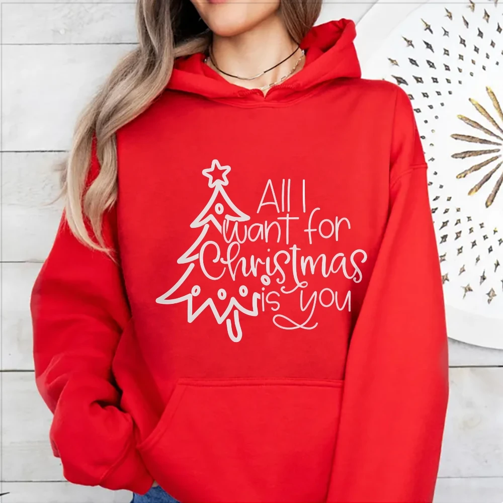 All I Want For Christmas is You Hoodie Christmas Couple Sweatshirt Cute Merry Christmas Friends Long Sleeve Winter Top Women