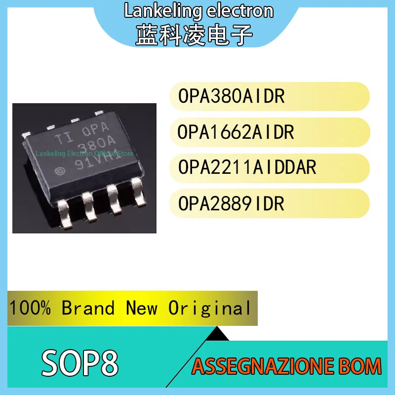 OPA380AIDR OPA1662AIDR OPA2211AIDDAR OPA2889IDR IC 100% Brand New Original chip SOP8