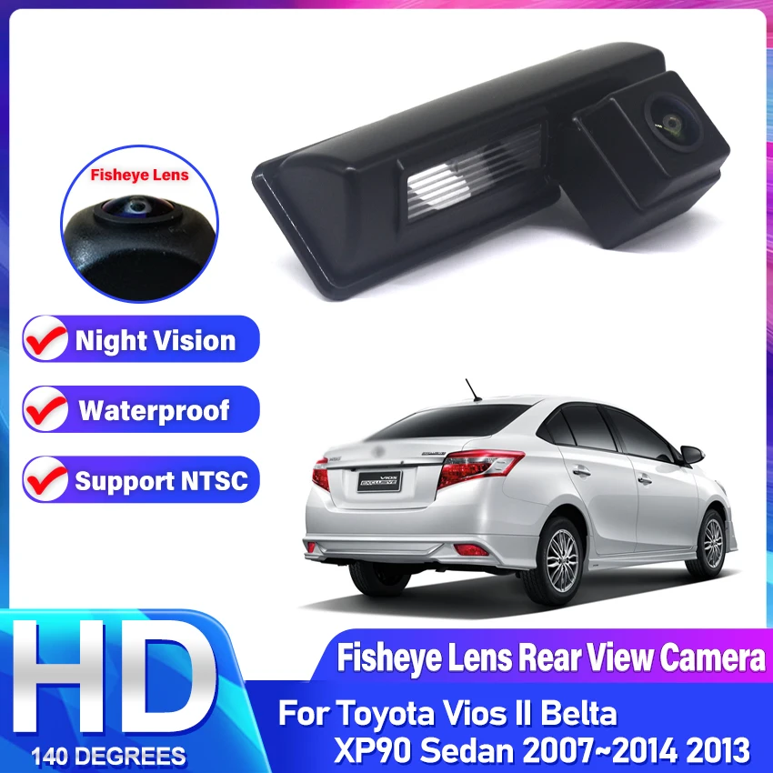 CCD HD Fisheye Rear View Camera For Toyota Vios II Belta XP90 Sedan 2007 2008 2009 2010 2011 2012 2013 Car Parking Monitor