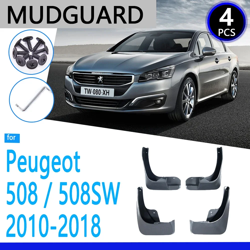 

Mudguards fit for Peugeot 508 SW 508SW 2010~2018 2011 2012 2016 2017 Car Accessories Mudflap Fender Auto Replacement Parts