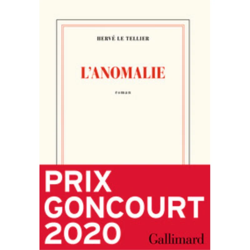 

Книга Anomalie Herve Le Tellier Gallimard 9782072895098