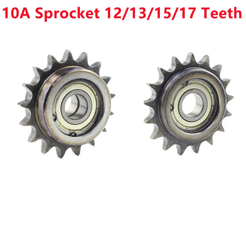 

1PCS 45# steel 10A Idler Wheel Pitch 15.875mm Double/Single Bearing Bore 12/13/15/17mm Idler sprockets Roller Tensioner Gear