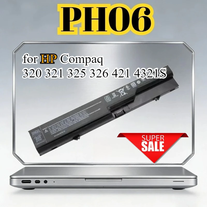 

PH06 Laptop Battery for HP Compaq 320 321 325 326 421 4321S