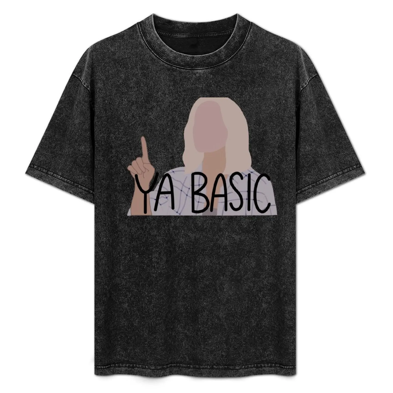 Ya Basic Eleanor Shellstrop The Good Place T-Shirt plus size tops rapper graphic tees mens vintage t shirts