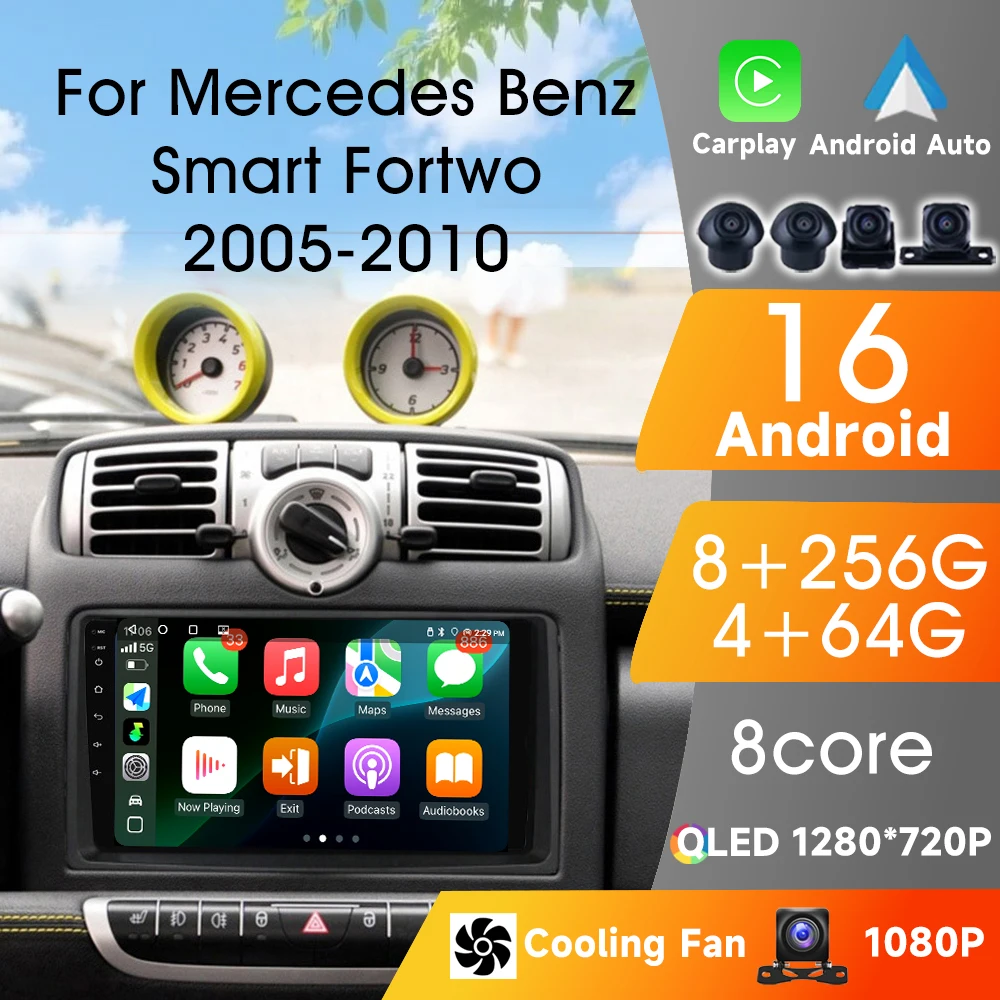 

Autoradio For Mercedes Benz Smart Fortwo 2005-2010 Car Radio Android 16 Player Multimedia Video Stereo 8Core 4G Carplay Android