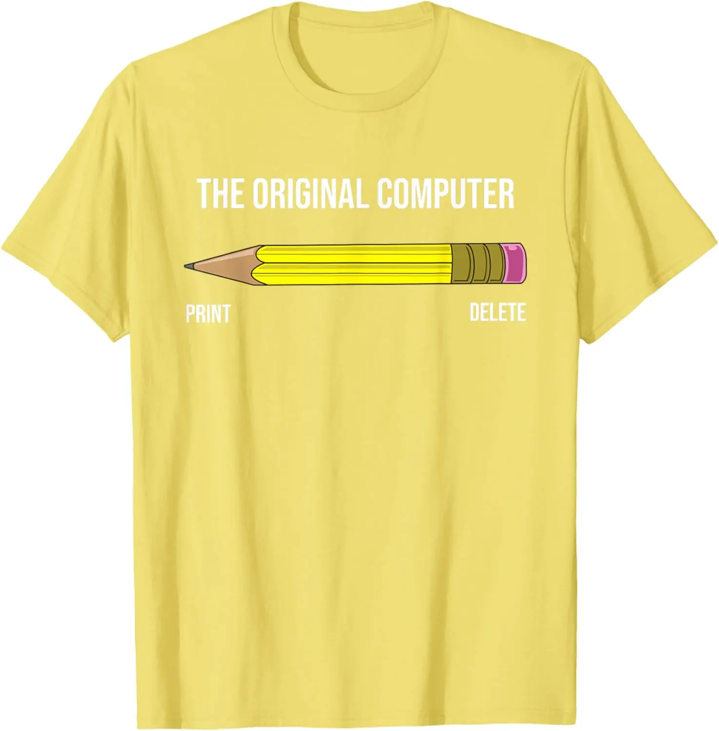 The Original Computer Funny Sarcastic Programmer Pencil Gift T-Shirt Graphic Tee Shirt  Casual Short Sleeve Women Clothes