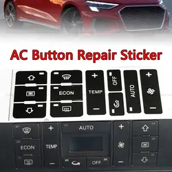 Car Air Conditioner Control Switch A/C Button Repair Kit Fix Faded Ugly Replacement Accessories For Audi A2/ A3 8L Styling