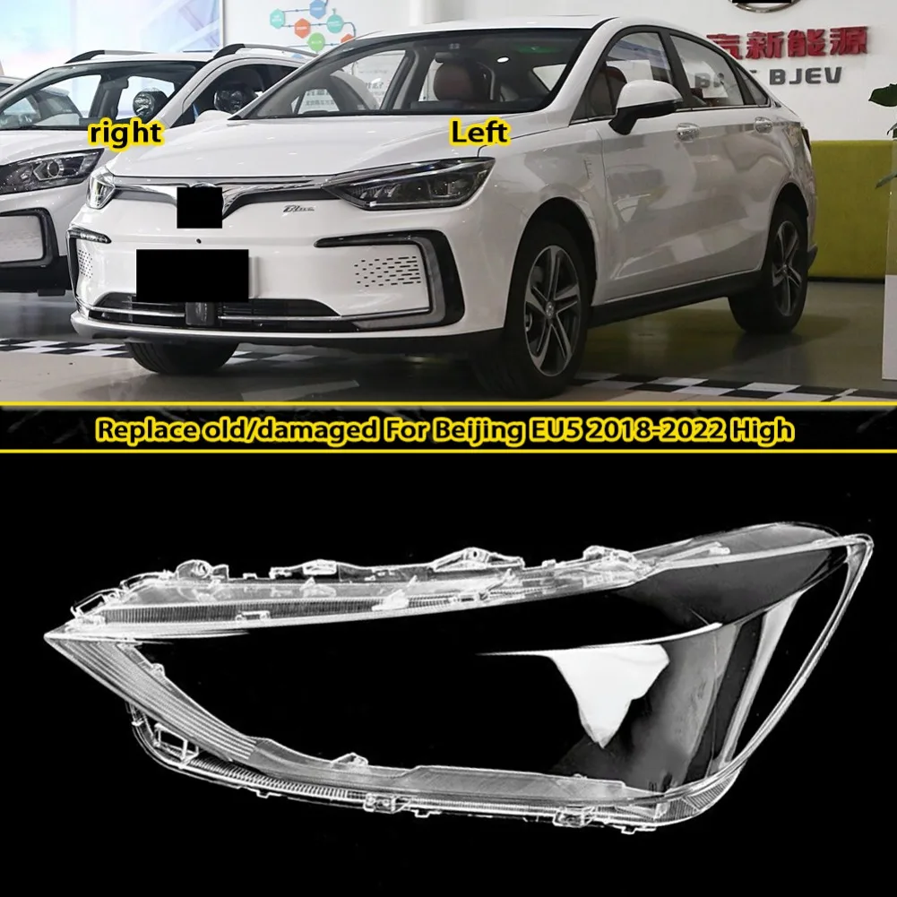 

For BAIC EU5 2018 2019 2020 2021 2022（High configuration）Front Headlight Cover Headlamps Transparent Shell Lens Case