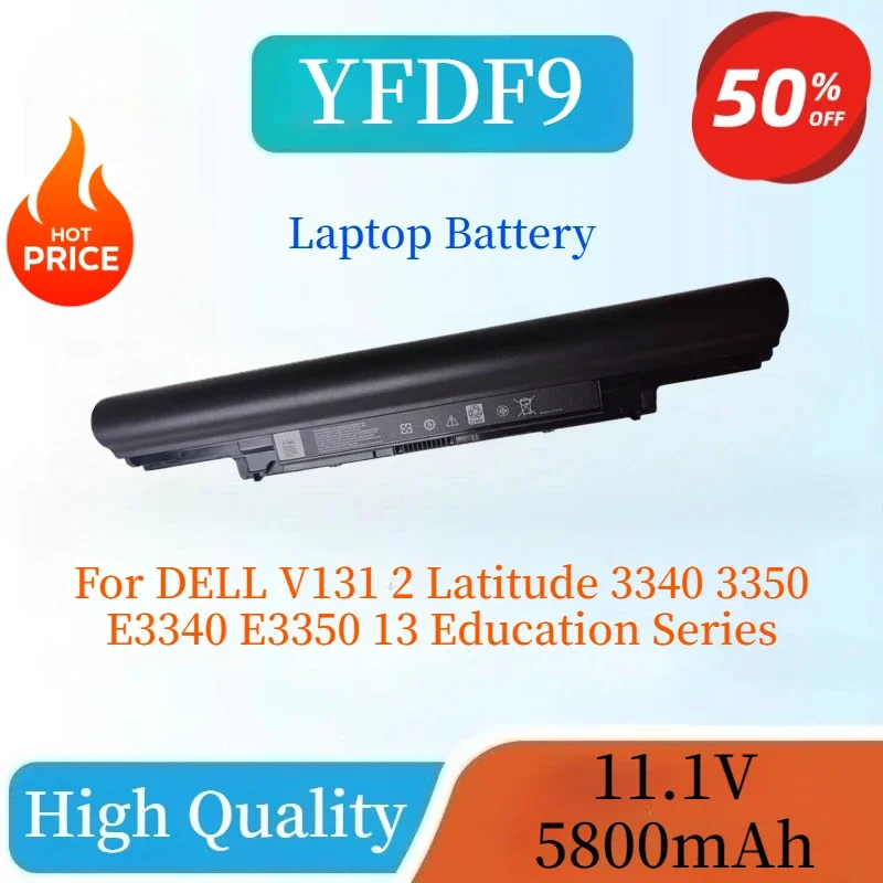 

New YFDF9 JR6XC 11.1V 5800mAh Laptop Battery For DELL V131 2 Latitude 3340 3350 E3340 E3350 13 Education Series 7WV3V HGJW8