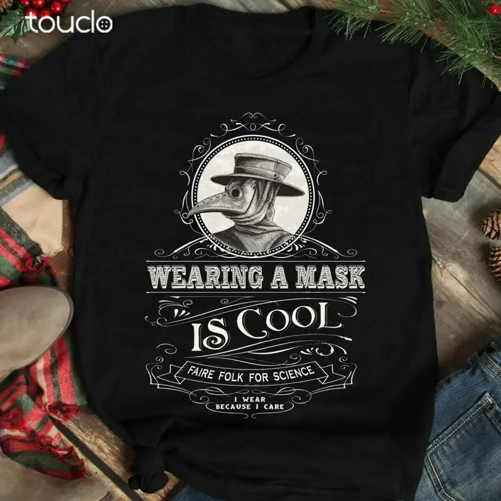 Wearing A Mask Is Cool Faire Folk For Science Funny Gift T-Shirt unisex