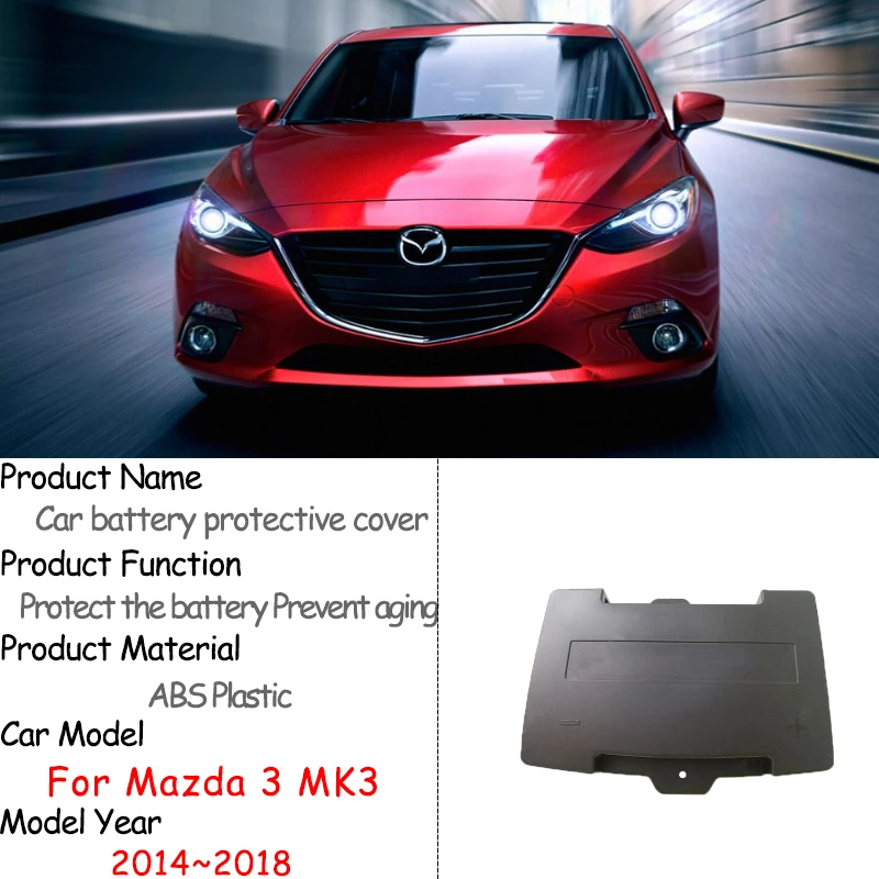 For Mazda3 Mazda 3 BM BN MK3 2014 2015 2016 2017 2018 Car Battery Protective Cover Battery Tray Box Cover Upgrade Accessories